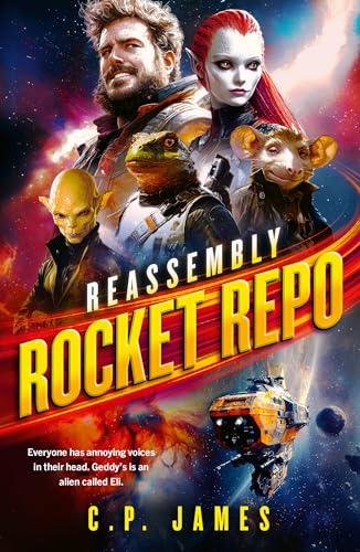 Rocket Repo : A humorous space opera adventure that will leave you laughing through the stars