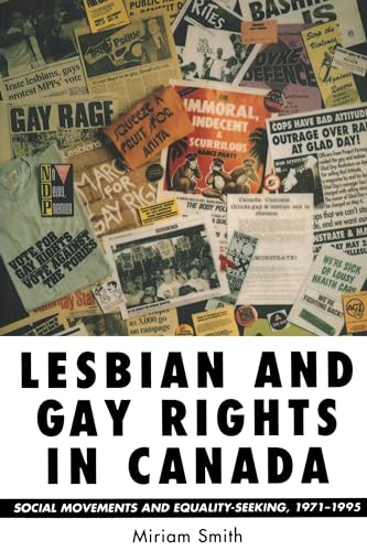 Lesbian and Gay Rights in Canada : Social Movements and Equality-Seeking, 1971-1995