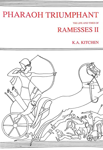 Pharaoh Triumphant. The Life and Times of Ramesses II