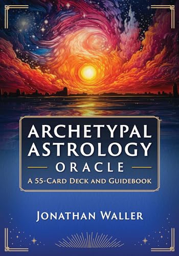 Archetypal Astrology Oracle : A 55-Card Deck and Guidebook