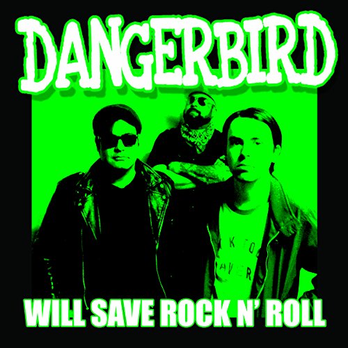 Dangerbird album cover with three musicians in black and white, green background.