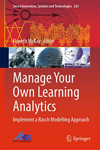 Manage Your Own Learning Analytics : Implement a Rasch Modelling Approach : 261
