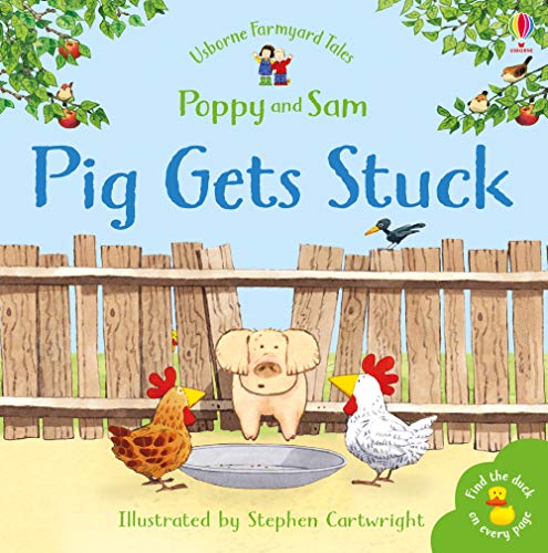 Pig Gets Stuck (Mini Farmyard Tales) (Farmyard Tales Minibook Series)