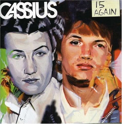 Cassius “15 Again” vinyl cover: painted portrait of two young men.