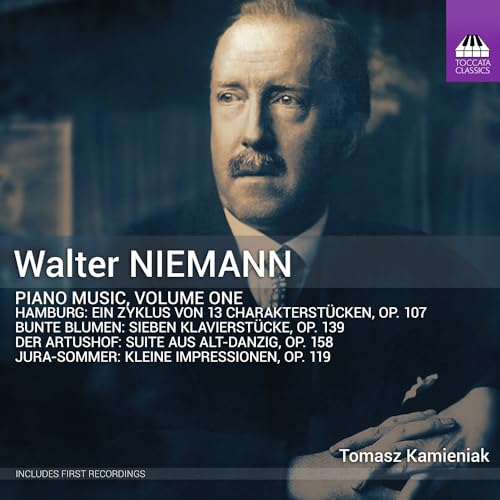 CD cover featuring a portrait of composer Walter Niemann and pianist Tomasz Kamieniak.