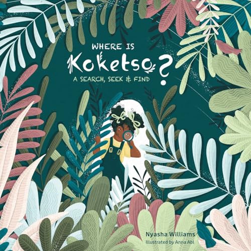 Where Is Koketso? : A Search, Seek & Find