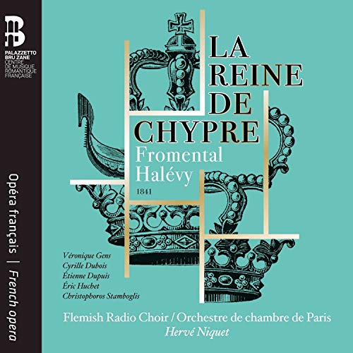CD cover for "La Reine De Chypre" opera by Fromental Halevy, 1841.