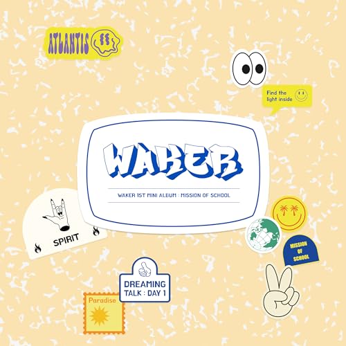 CD cover for WAKER’s “MISSION OF SCHOOL” album with cartoon stickers.