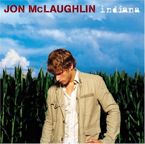 CD cover for Jon McLaughlin’s “Indiana” featuring a man in a cornfield.