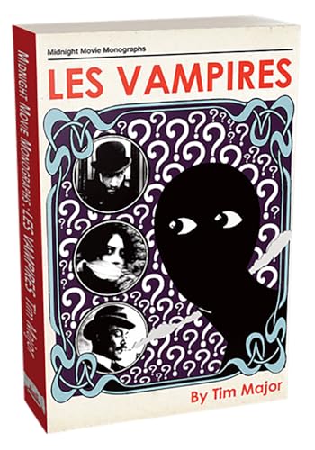 Trade paperback cover for "Les Vampires" featuring film stills and stylized design.