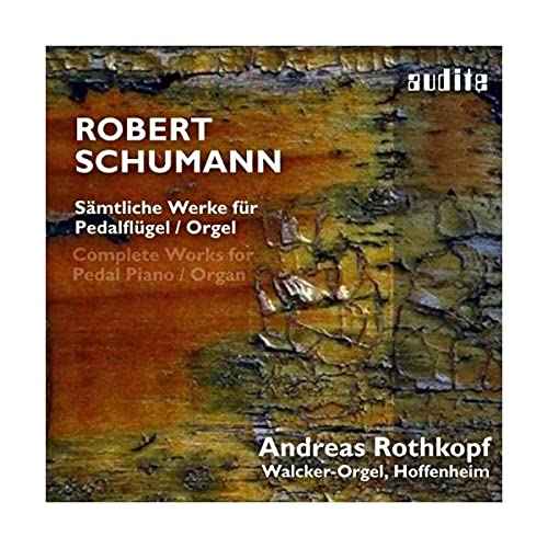 CD cover for Andreas Rothkopf’s Schumann works for pedal piano/organ.