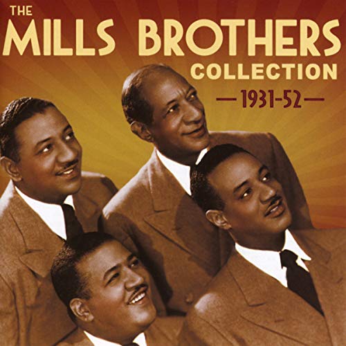 CD cover featuring a vintage portrait of The Mills Brothers quartet.