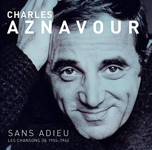 Black and white portrait of Charles Aznavour with album title "Sans Adieu".