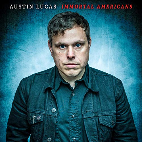 Austin Lucas album cover: portrait of a man in a dark jacket.