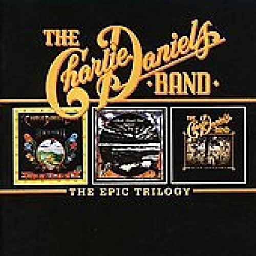 CD cover for The Charlie Daniels Band The Epic Trilogy featuring three album artworks.
