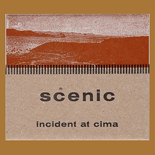 Album cover for Scenic’s “Incident at Cima” with desert landscape.