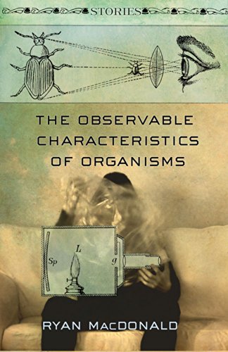 The Observable Characteristics of Organisms : Stories