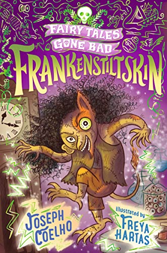 Frankenstiltskin: Fairy Tales Gone Bad: 1