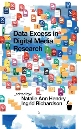 Data Excess in Digital Media Research