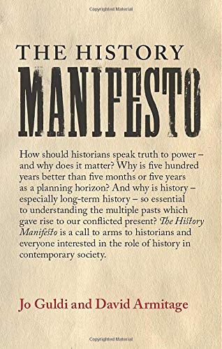 The History Manifesto