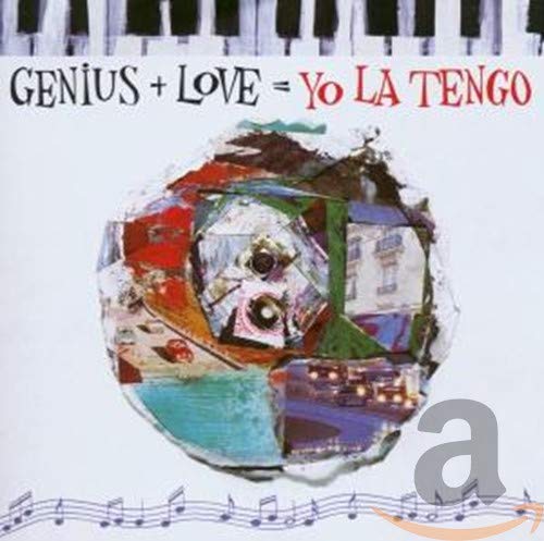 CD cover for Yo La Tengo’s “Genius + Love” with abstract collage art.
