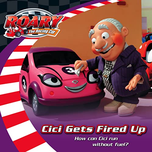 Roary the Racing Car – Cici Gets Fired Up