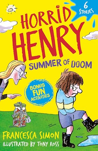Horrid Henry: Summer of Doom : 6 Stories
