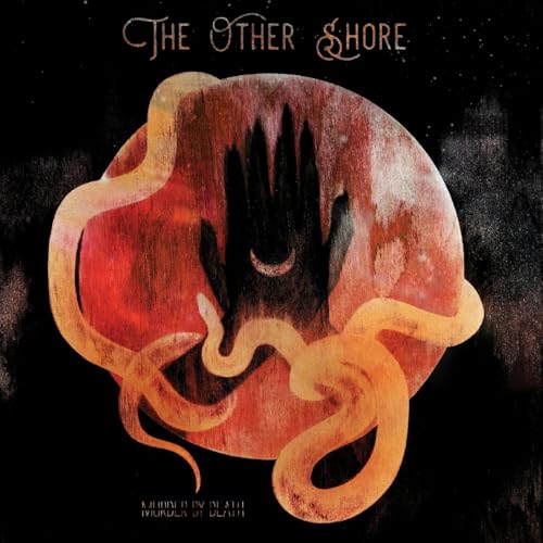 Album cover for Murder By Death’s “The Other Shore” with hand imagery.