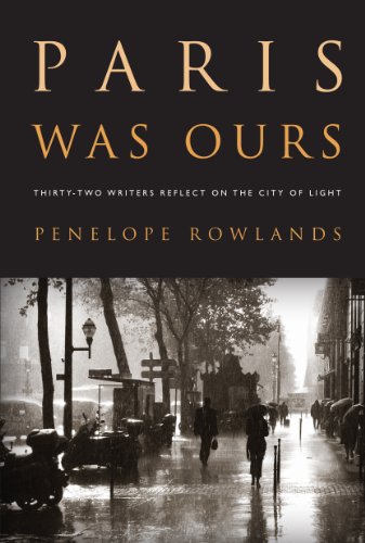 Paris Was Ours