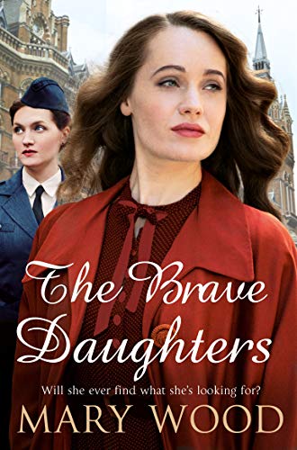 The Brave Daughters (The Girls Who Went To War, 4)