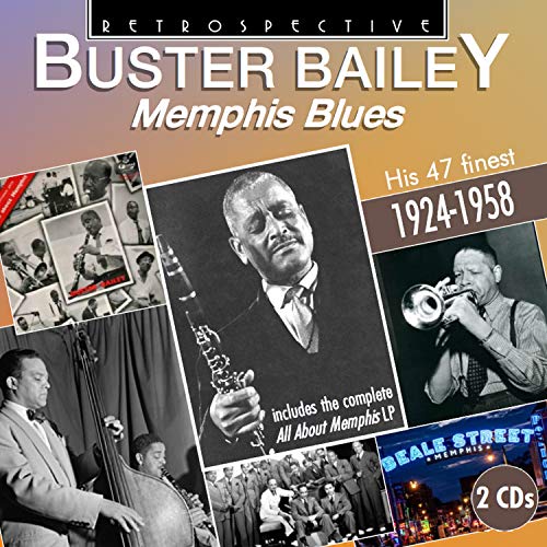 CD cover for Buster Bailey’s “Memphis Blues” featuring black and white photos.