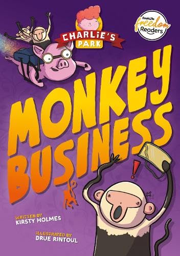 Monkey Business (Charlie's Park #3) (BookLife Freedom Readers)