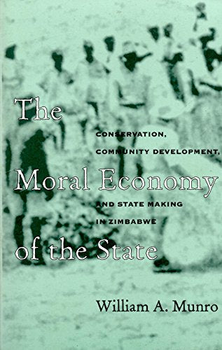 Moral Economy Of The State: Conservation