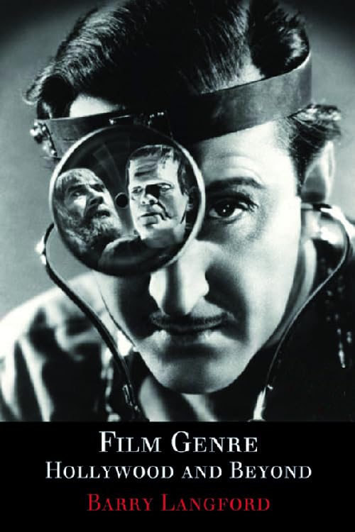 Film Genre : Hollywood and Beyond