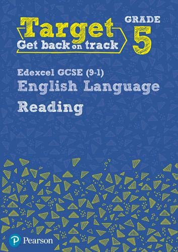 Target Grade 5 Reading Edexcel GCSE (9-1) English Language Workbook: Target Grade 5 Reading Edexcel GCSE (9-1) English Language Workbook (Intervention English)