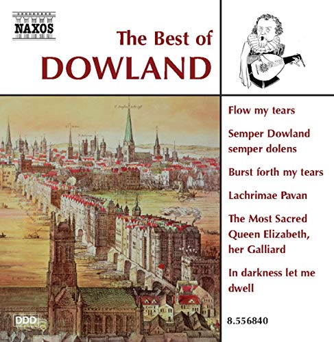 CD cover for “The Best Of Dowland” featuring a historical cityscape.