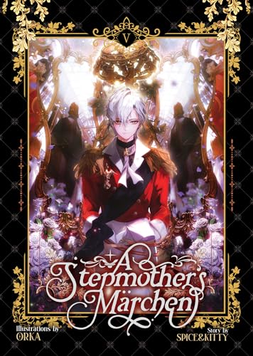 A Stepmother's Marchen Vol. 5 : 5