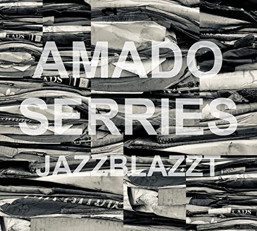 CD cover for "Jazzblazzt" by Amado, Rodrigo & Serries, Dirk.