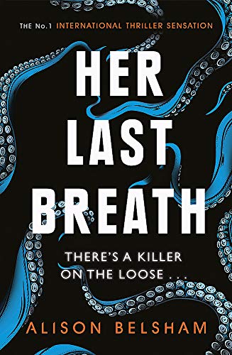 Her Last Breath: The new crime thriller from the international bestseller (Sullivan and Mullins)