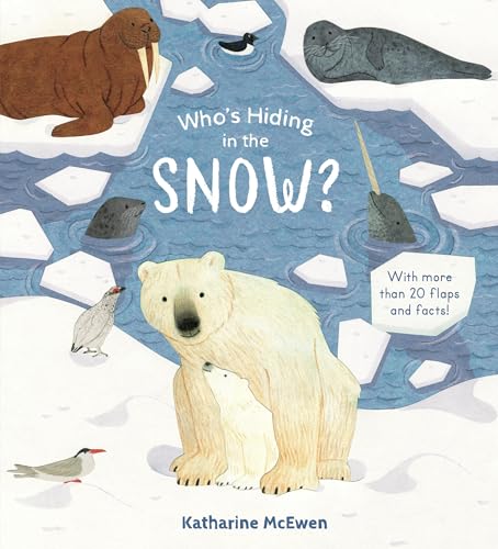 Katharine McEwen - Who's Hiding in the Snow?