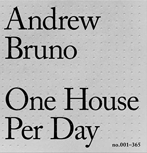 One House Per Day: no.001-365