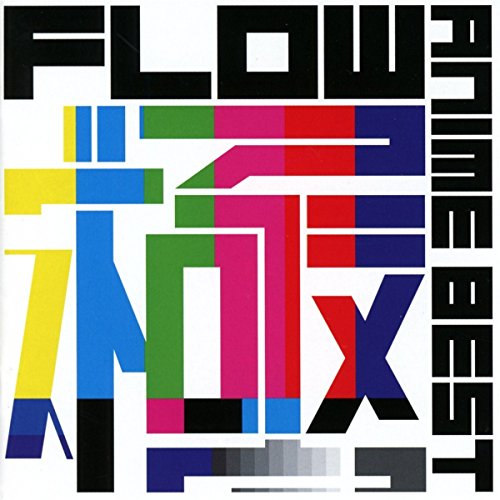 CD cover for Flow’s “Anime Best Kiwami” with abstract colorful design.