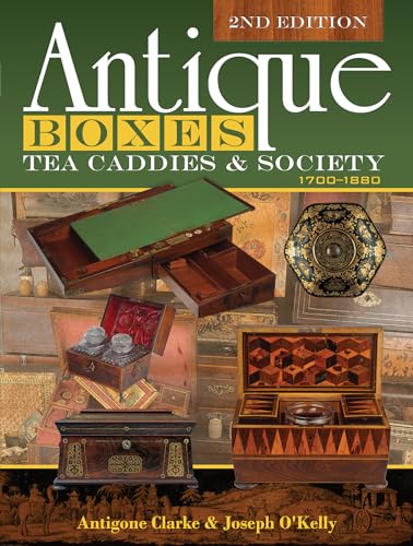Antique Boxes, Tea Caddies, & Society