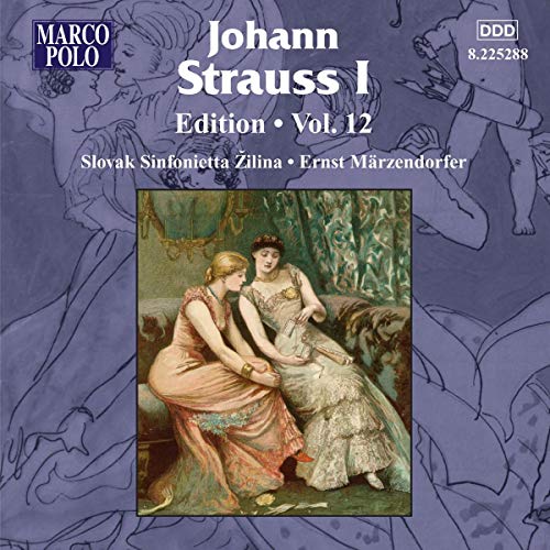 CD cover: classical painting of women, text “Johann Strauss I Edition Vol.12”.