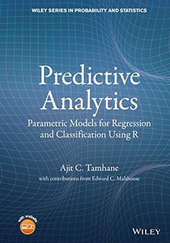 Regression for Predictive Analytics: Parametric and Nonparametric Regression