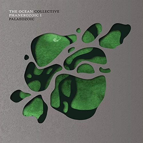 Album cover for The Ocean’s “Phanerozoic I: Palaeozoic” with green abstract shapes.