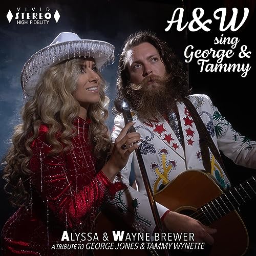 Wayne & Alyssa Brewer album cover, styled as George Jones & Tammy Wynette.