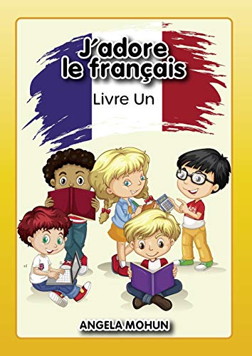 J'adore le francais : Livre 1