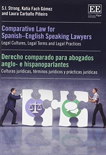 Comparative Law for Spanish-English Speaking Lawyers: Legal Cultures