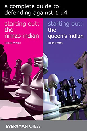 A Complete Guide to defending against 1d4 (Everyman Chess)